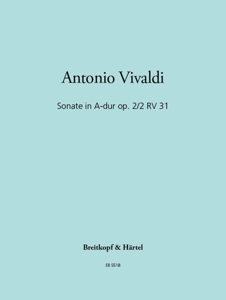 Sonate A-dur op. 2/2 RV 31